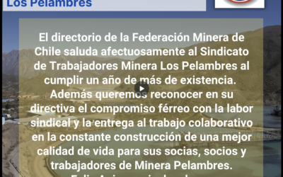 Aniversario N°24 Sindicato de Trabajadores Minera Los Pelambres